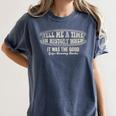 Tell Me A Time In History When Good Guys Banning Books Women's Comfort Colors T-Shirt Moss Tell Me A Time In History When Good Guys Banning Books Women's Comfort Colors T-Shirt Moss