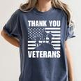 Thank You Veterans In Memory Of All Veterans Women's Comfort Colors T-Shirt Moss