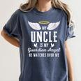 My Uncle Is My Guardian Angel In Loving Memorial Memory Tee Women's Comfort Colors T-Shirt Moss