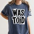 Wastoid 80s Slang Retro Teen Quote Gen X Nostalgia Women's Comfort Colors T-Shirt Moss Wastoid 80s Slang Retro Teen Quote Gen X Nostalgia Women's Comfort Colors T-Shirt Moss