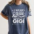 I Wear In Memory Of My Gigi Lung Cancer Women's Comfort Colors T-Shirt Moss