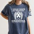I Wear In Memory Of My Grandma Lung Cancer Awareness Women's Comfort Colors T-Shirt Moss