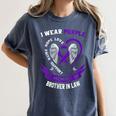 I Wear Purple In Memory Of Brother In Law Epilepsy Awareness Women's Comfort Colors T-Shirt Moss I Wear Purple In Memory Of Brother In Law Epilepsy Awareness Women's Comfort Colors T-Shirt Moss