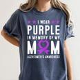 I Wear Purple In Memory Of My Mom Alzheimer's Awareness Day Women's Comfort Colors T-Shirt Moss I Wear Purple In Memory Of My Mom Alzheimer's Awareness Day Women's Comfort Colors T-Shirt Moss