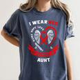 I Wear Red In Memory Of Aunt Heart Disease Awareness Items Women's Comfort Colors T-Shirt Moss