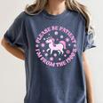 Women Please Be Patient I'm From The 1900s Premium Women's Comfort Colors T-Shirt Moss Women Please Be Patient I'm From The 1900s Premium Women's Comfort Colors T-Shirt Moss
