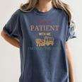 Women's Please Be Patient With Me I'm From The 1900s Women's Comfort Colors T-Shirt Moss Women's Please Be Patient With Me I'm From The 1900s Women's Comfort Colors T-Shirt Moss