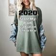 2020 Stole My Prom Graduation Senior Year Class Of 2020 Women's Comfort Colors T-Shirt Berry