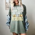 Anti Social Book Club Go Away I'm Reading Women's Comfort Colors T-Shirt Berry