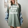 Book Lover My Library Is Kind Of A Big Deal Women's Comfort Colors T-Shirt Berry