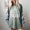 I Can't Keep Calm Graduation Cruise Women's Comfort Colors T-Shirt Berry