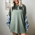 College Graduation Hire Me Women's Comfort Colors T-Shirt Berry