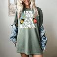 I Don't Need Fun To Have Alcohol Introvert Party Drink Women's Comfort Colors T-Shirt Berry I Don't Need Fun To Have Alcohol Introvert Party Drink Women's Comfort Colors T-Shirt Berry
