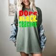 Dope Teacher African American Graduation History Month Women's Comfort Colors T-Shirt Berry