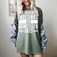 My Favorite Meetings Are Cancelled Ones Introvert Women's Comfort Colors T-Shirt Berry My Favorite Meetings Are Cancelled Ones Introvert Women's Comfort Colors T-Shirt Berry