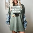 Finance Accounting Graduation Shirt Worked My Assets Off Women's Comfort Colors T-Shirt Berry