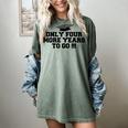 Only Four More Years To Go Middle School Graduation Women's Comfort Colors T-Shirt Berry