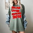 High School Graduation Tshirt Game Over Senior Class Of 2018 Women's Comfort Colors T-Shirt Berry