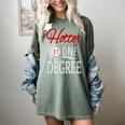 Hotter By One DEGREE Graduation Shirt For Her Him 2018 Women's Comfort Colors T-Shirt Berry