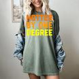 Hotter By One Degree Graduation Shirt College Major Graduate Women's Comfort Colors T-Shirt Berry