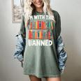 I'm With The Banned Librarian Banned Book Lover Reader Women's Comfort Colors T-Shirt Berry I'm With The Banned Librarian Banned Book Lover Reader Women's Comfort Colors T-Shirt Berry