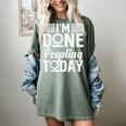 I'm Done Peopling Today Introvert Women's Comfort Colors T-Shirt Berry