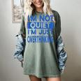 I'm Not Quite I'm Overthinking Introvert Quote Women's Comfort Colors T-Shirt Berry