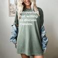 Introverted But Willing To Discuss Movies Women's Comfort Colors T-Shirt Berry