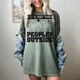 It's Way Too Peopley Outside Anti Social Introvert Women's Comfort Colors T-Shirt Berry It's Way Too Peopley Outside Anti Social Introvert Women's Comfort Colors T-Shirt Berry