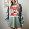 Maybe Books Are Addicted To Me Reading Present Women's Comfort Colors T-Shirt Berry Maybe Books Are Addicted To Me Reading Present Women's Comfort Colors T-Shirt Berry