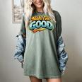 Nah Im Good Sarcastic Quote Introvert Humor Women's Comfort Colors T-Shirt Berry