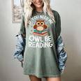 If You Need Me Owl Be Reading Cute Owl Book Women's Comfort Colors T-Shirt Berry
