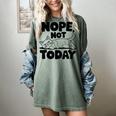Nope Not Today Antisocial Introvert Cat Lover Men Women Kids Women's Comfort Colors T-Shirt Berry