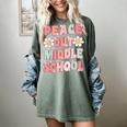 Peace Out Middle School Graduation Groovy Last Day Of School Women's Comfort Colors T-Shirt Berry