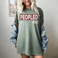 All Peopled Out Introvert Joke Sarcastic Quote Premium Tri-Blend Women's Comfort Colors T-Shirt Berry