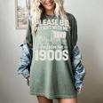 Please Be Patient I'm From The 1900s Sarcastic Saying Women's Comfort Colors T-Shirt Berry Please Be Patient I'm From The 1900s Sarcastic Saying Women's Comfort Colors T-Shirt Berry
