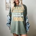 Please Be Be Patient With Me I'm From The 1900s Women's Comfort Colors T-Shirt Berry Please Be Be Patient With Me I'm From The 1900s Women's Comfort Colors T-Shirt Berry