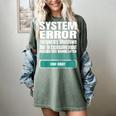 Sarcastic Apparel For Antisocial Introverts System Error Women's Comfort Colors T-Shirt Berry Sarcastic Apparel For Antisocial Introverts System Error Women's Comfort Colors T-Shirt Berry