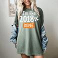 Senior 2018 Shirt I'm Like 2018 Done Class Graduation Women's Comfort Colors T-Shirt Berry