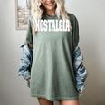 Shirt That Says Nostalgia For Men Women & Kids Women's Comfort Colors T-Shirt Berry Shirt That Says Nostalgia For Men Women & Kids Women's Comfort Colors T-Shirt Berry