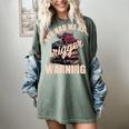Spicy Books Merch Dark Romance You Had Me At Trigger Warning Women's Comfort Colors T-Shirt Berry