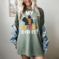 My Wife Did It Graduation Congratulation Graduate You Did It Women's Comfort Colors T-Shirt Berry