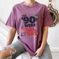 The 90s Were All That – Retro 1990s Nostalgia Tee Women's Comfort Colors T-Shirt Blue Jean The 90s Were All That – Retro 1990s Nostalgia Tee Women's Comfort Colors T-Shirt Blue Jean