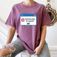 Anti Social Introvert Social Interaction Not Supported Women's Comfort Colors T-Shirt Blue Jean