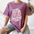 Dead Inside But Its Valentines Day T Shirt For Introverts Women's Comfort Colors T-Shirt Blue Jean