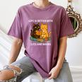 Life Is Better With Cats And Books Cute Cat Lover Women's Comfort Colors T-Shirt Blue Jean Life Is Better With Cats And Books Cute Cat Lover Women's Comfort Colors T-Shirt Blue Jean