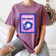 Not Today Cool Fun Cute Introvert Cat Character Women's Comfort Colors T-Shirt Blue Jean Not Today Cool Fun Cute Introvert Cat Character Women's Comfort Colors T-Shirt Blue Jean