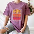 People Person Repellant Introvert Premium Women's Comfort Colors T-Shirt Blue Jean