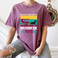 Please Be Patient With Me I'm From The 1900s Cool Dad Premium Women's Comfort Colors T-Shirt Blue Jean