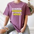 Staying Alone Big Plans Tonight Ideal For Introverts Women's Comfort Colors T-Shirt Blue Jean Staying Alone Big Plans Tonight Ideal For Introverts Women's Comfort Colors T-Shirt Blue Jean